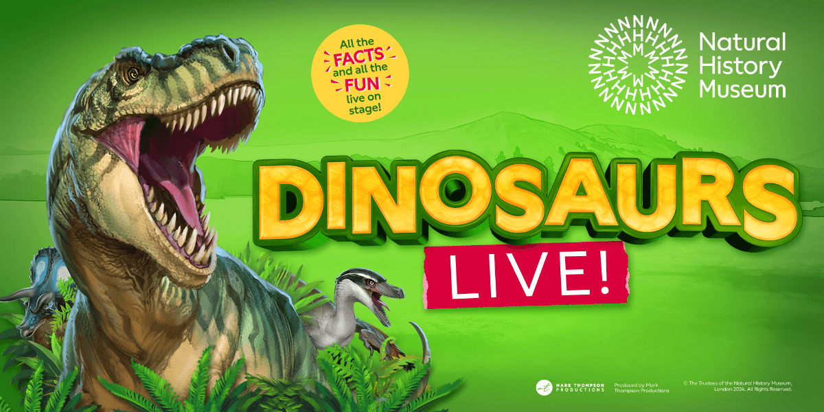 Hero image for Natural History Museum Presents Dinosaurs Live!